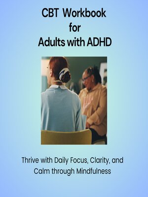 cover image of CBT Workbook for Adults with ADHD